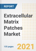 Extracellular Matrix (ECM) Patches Market Growth Analysis and Insights, 2021: Trends, Market Size, Share Outlook and Opportunities by Type, Application, End Users, Countries and Companies to 2028- Product Image