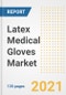 Latex Medical Gloves Market Growth Analysis and Insights, 2021: Trends, Market Size, Share Outlook and Opportunities by Type, Application, End Users, Countries and Companies to 2028 - Product Image