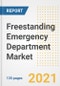 Freestanding Emergency Department Market Growth Analysis and Insights, 2021: Trends, Market Size, Share Outlook and Opportunities by Type, Application, End Users, Countries and Companies to 2028 - Product Image