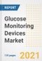 Glucose Monitoring Devices Market Growth Analysis and Insights, 2021: Trends, Market Size, Share Outlook and Opportunities by Type, Application, End Users, Countries and Companies to 2028 - Product Thumbnail Image