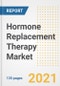 Hormone Replacement Therapy Market Growth Analysis and Insights, 2021: Trends, Market Size, Share Outlook and Opportunities by Type, Application, End Users, Countries and Companies to 2028 - Product Image