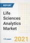 Life Sciences Analytics Market Growth Analysis and Insights, 2021: Trends, Market Size, Share Outlook and Opportunities by Type, Application, End Users, Countries and Companies to 2028 - Product Image