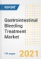 Gastrointestinal Bleeding Treatment Market Growth Analysis and Insights, 2021: Trends, Market Size, Share Outlook and Opportunities by Type, Application, End Users, Countries and Companies to 2028 - Product Image
