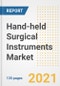 Hand-held Surgical Instruments Market Growth Analysis and Insights, 2021: Trends, Market Size, Share Outlook and Opportunities by Type, Application, End Users, Countries and Companies to 2028 - Product Image