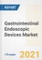 Gastrointestinal Endoscopic Devices Market Growth Analysis and Insights, 2021: Trends, Market Size, Share Outlook and Opportunities by Type, Application, End Users, Countries and Companies to 2028 - Product Image