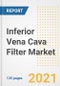 Inferior Vena Cava Filter Market Growth Analysis and Insights, 2021: Trends, Market Size, Share Outlook and Opportunities by Type, Application, End Users, Countries and Companies to 2028 - Product Image