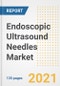 Endoscopic Ultrasound Needles Market Growth Analysis and Insights, 2021: Trends, Market Size, Share Outlook and Opportunities by Type, Application, End Users, Countries and Companies to 2028 - Product Image