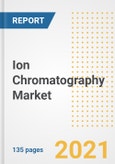 Ion Chromatography Market Growth Analysis and Insights, 2021: Trends, Market Size, Share Outlook and Opportunities by Type, Application, End Users, Countries and Companies to 2028- Product Image