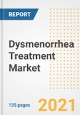 Dysmenorrhea Treatment Market Growth Analysis and Insights, 2021: Trends, Market Size, Share Outlook and Opportunities by Type, Application, End Users, Countries and Companies to 2028- Product Image