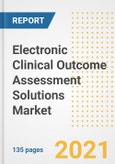 Electronic Clinical Outcome Assessment Solutions (eCOA) Market Growth Analysis and Insights, 2021: Trends, Market Size, Share Outlook and Opportunities by Type, Application, End Users, Countries and Companies to 2028- Product Image