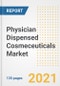 Physician Dispensed Cosmeceuticals Market Growth Analysis and Insights, 2021: Trends, Market Size, Share Outlook and Opportunities by Type, Application, End Users, Countries and Companies to 2028 - Product Image