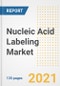 Nucleic Acid Labeling Market Growth Analysis and Insights, 2021: Trends, Market Size, Share Outlook and Opportunities by Type, Application, End Users, Countries and Companies to 2028 - Product Image