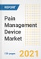 Pain Management Device Market Growth Analysis and Insights, 2021: Trends, Market Size, Share Outlook and Opportunities by Type, Application, End Users, Countries and Companies to 2028 - Product Image