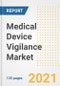 Medical Device Vigilance Market Growth Analysis and Insights, 2021: Trends, Market Size, Share Outlook and Opportunities by Type, Application, End Users, Countries and Companies to 2028 - Product Image