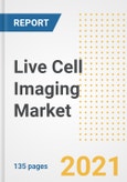 Live Cell Imaging Market Growth Analysis and Insights, 2021: Trends, Market Size, Share Outlook and Opportunities by Type, Application, End Users, Countries and Companies to 2028- Product Image