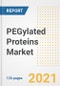 PEGylated Proteins Market Growth Analysis and Insights, 2021: Trends, Market Size, Share Outlook and Opportunities by Type, Application, End Users, Countries and Companies to 2028 - Product Image