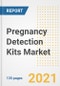 Pregnancy Detection Kits Market Growth Analysis and Insights, 2021: Trends, Market Size, Share Outlook and Opportunities by Type, Application, End Users, Countries and Companies to 2028 - Product Image