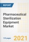 Pharmaceutical Sterilization Equipment Market Growth Analysis and Insights, 2021: Trends, Market Size, Share Outlook and Opportunities by Type, Application, End Users, Countries and Companies to 2028 - Product Image