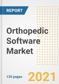 Orthopedic Software Market Growth Analysis and Insights, 2021: Trends, Market Size, Share Outlook and Opportunities by Type, Application, End Users, Countries and Companies to 2028- Product Image
