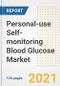 Personal-use Self-monitoring Blood Glucose Market Growth Analysis and Insights, 2021: Trends, Market Size, Share Outlook and Opportunities by Type, Application, End Users, Countries and Companies to 2028 - Product Image