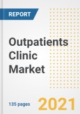Outpatients Clinic Market Growth Analysis and Insights, 2021: Trends, Market Size, Share Outlook and Opportunities by Type, Application, End Users, Countries and Companies to 2028- Product Image