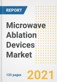 Microwave Ablation Devices Market Growth Analysis and Insights, 2021: Trends, Market Size, Share Outlook and Opportunities by Type, Application, End Users, Countries and Companies to 2028- Product Image