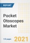 Pocket Otoscopes Market Growth Analysis and Insights, 2021: Trends, Market Size, Share Outlook and Opportunities by Type, Application, End Users, Countries and Companies to 2028 - Product Image