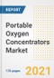 Portable Oxygen Concentrators Market Growth Analysis and Insights, 2021: Trends, Market Size, Share Outlook and Opportunities by Type, Application, End Users, Countries and Companies to 2028 - Product Image