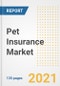 Pet Insurance Market Growth Analysis and Insights, 2021: Trends, Market Size, Share Outlook and Opportunities by Type, Application, End Users, Countries and Companies to 2028 - Product Thumbnail Image