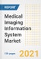 Medical Imaging Information System Market Growth Analysis and Insights, 2021: Trends, Market Size, Share Outlook and Opportunities by Type, Application, End Users, Countries and Companies to 2028 - Product Image