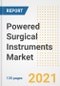 Powered Surgical Instruments Market Growth Analysis and Insights, 2021: Trends, Market Size, Share Outlook and Opportunities by Type, Application, End Users, Countries and Companies to 2028 - Product Image