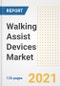 Walking Assist Devices Market Growth Analysis and Insights, 2021: Trends, Market Size, Share Outlook and Opportunities by Type, Application, End Users, Countries and Companies to 2028 - Product Image