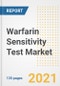 Warfarin Sensitivity Test Market Growth Analysis and Insights, 2021: Trends, Market Size, Share Outlook and Opportunities by Type, Application, End Users, Countries and Companies to 2028 - Product Image