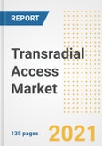 Transradial Access Market Growth Analysis and Insights, 2021: Trends, Market Size, Share Outlook and Opportunities by Type, Application, End Users, Countries and Companies to 2028- Product Image