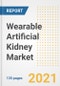Wearable Artificial Kidney Market Growth Analysis and Insights, 2021: Trends, Market Size, Share Outlook and Opportunities by Type, Application, End Users, Countries and Companies to 2028 - Product Thumbnail Image