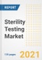 Sterility Testing Market Growth Analysis and Insights, 2021: Trends, Market Size, Share Outlook and Opportunities by Type, Application, End Users, Countries and Companies to 2028 - Product Thumbnail Image