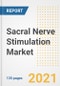 Sacral Nerve Stimulation Market Growth Analysis and Insights, 2021: Trends, Market Size, Share Outlook and Opportunities by Type, Application, End Users, Countries and Companies to 2028 - Product Image