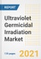 Ultraviolet Germicidal Irradiation Market Growth Analysis and Insights, 2021: Trends, Market Size, Share Outlook and Opportunities by Type, Application, End Users, Countries and Companies to 2028 - Product Image