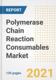 Polymerase Chain Reaction (PCR) Consumables Market Growth Analysis and Insights, 2021: Trends, Market Size, Share Outlook and Opportunities by Type, Application, End Users, Countries and Companies to 2028- Product Image