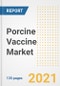 Porcine Vaccine Market Growth Analysis and Insights, 2021: Trends, Market Size, Share Outlook and Opportunities by Type, Application, End Users, Countries and Companies to 2028 - Product Image