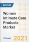 Women Intimate Care Products Market Growth Analysis and Insights, 2021: Trends, Market Size, Share Outlook and Opportunities by Type, Application, End Users, Countries and Companies to 2028 - Product Image
