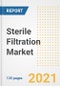 Sterile Filtration Market Growth Analysis and Insights, 2021: Trends, Market Size, Share Outlook and Opportunities by Type, Application, End Users, Countries and Companies to 2028 - Product Image