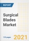 Surgical Blades Market Growth Analysis and Insights, 2021: Trends, Market Size, Share Outlook and Opportunities by Type, Application, End Users, Countries and Companies to 2028 - Product Thumbnail Image