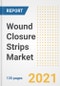 Wound Closure Strips Market Growth Analysis and Insights, 2021: Trends, Market Size, Share Outlook and Opportunities by Type, Application, End Users, Countries and Companies to 2028 - Product Image