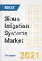 Sinus Irrigation Systems Market Growth Analysis and Insights, 2021: Trends, Market Size, Share Outlook and Opportunities by Type, Application, End Users, Countries and Companies to 2028 - Product Image
