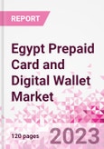 Egypt Prepaid Card and Digital Wallet Business and Investment Opportunities Databook - Market Size and Forecast, Consumer Attitude & Behaviour, Retail Spend - Q2 2023 Update- Product Image
