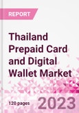 Thailand Prepaid Card and Digital Wallet Business and Investment Opportunities Databook - Market Size and Forecast, Consumer Attitude & Behaviour, Retail Spend- Product Image