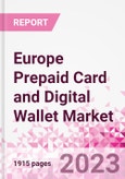 Europe Prepaid Card and Digital Wallet Business and Investment Opportunities Databook - Market Size and Forecast, Consumer Attitude & Behaviour, Retail Spend - Q2 2023 Update- Product Image
