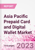 Asia Pacific Prepaid Card and Digital Wallet Business and Investment Opportunities Databook - Market Size and Forecast, Consumer Attitude & Behaviour, Retail Spend- Product Image