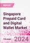 Singapore Prepaid Card and Digital Wallet Business and Investment Opportunities Databook - Market Size and Forecast, Consumer Attitude & Behaviour, Retail Spend - Q2 2023 Update - Product Image